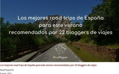 Los mejores road trips de España para este verano recomendados por 22 bloggers de viajes